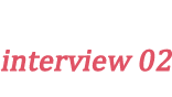 interview 02